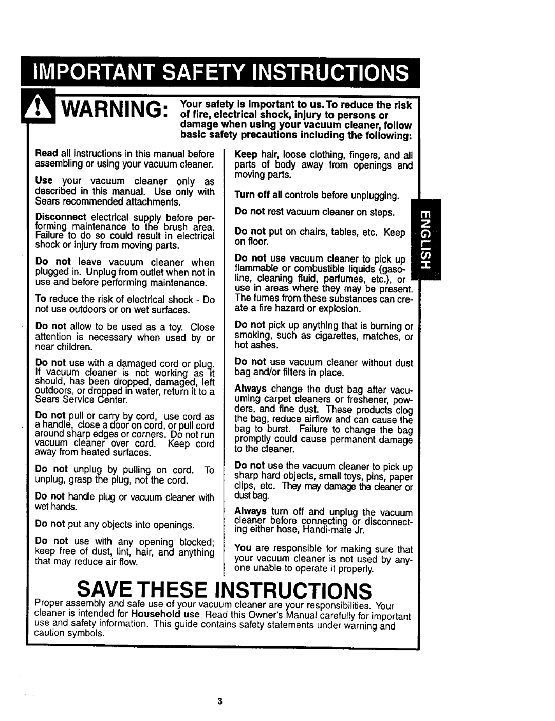 Kenmore 116.35622 Do not use vacuum cleaner without dust, Bag and/or filters in place, Do not leave vacuum cleaner when 