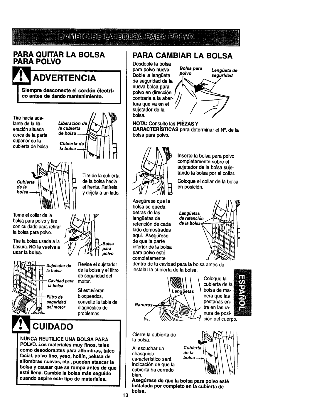 Kenmore 116.35622, 116.35623 owner manual Para Quitar LA Bolsa Para Polvo, Para Cambiar LA Bolsa 