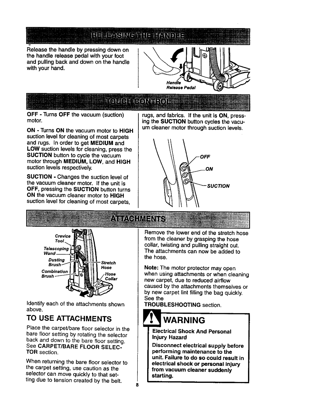 Kenmore 116.35623, 116.35622 owner manual To USE Attachments, OFF Turns OFF the vacuum suction, Motor 