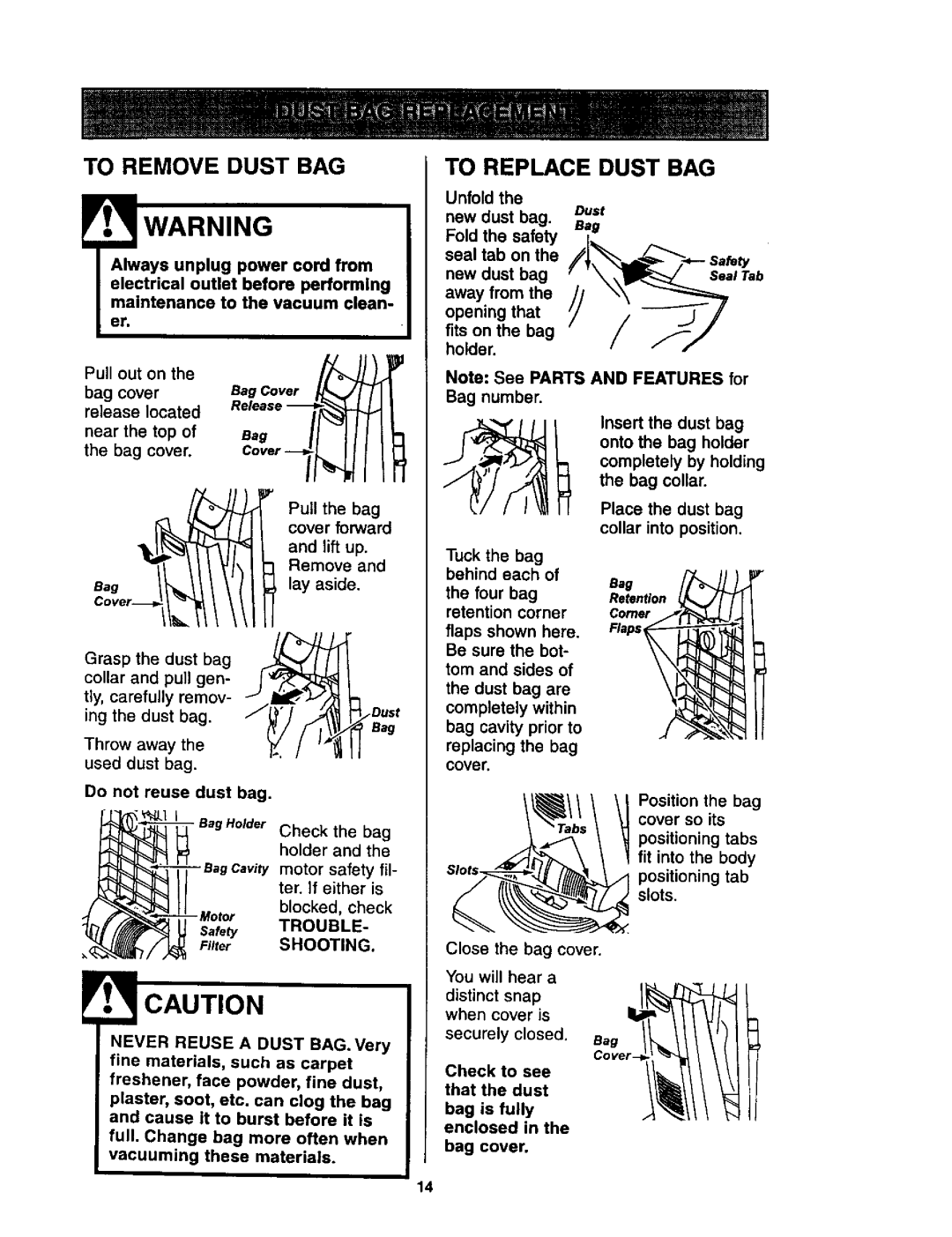 Kenmore 116.35623, 116.35622 owner manual To Replace Dust Bag, To Remove Dust Bag, Throw away the used dust bag 