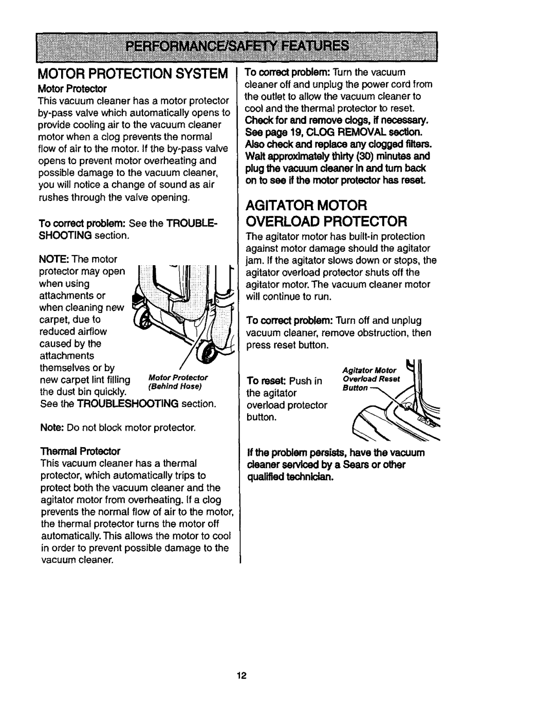 Kenmore 116.35913, 116.35912 Motor Protection System, Agitator Motor Overload Protector, Lint filling, Dust bin quickly 