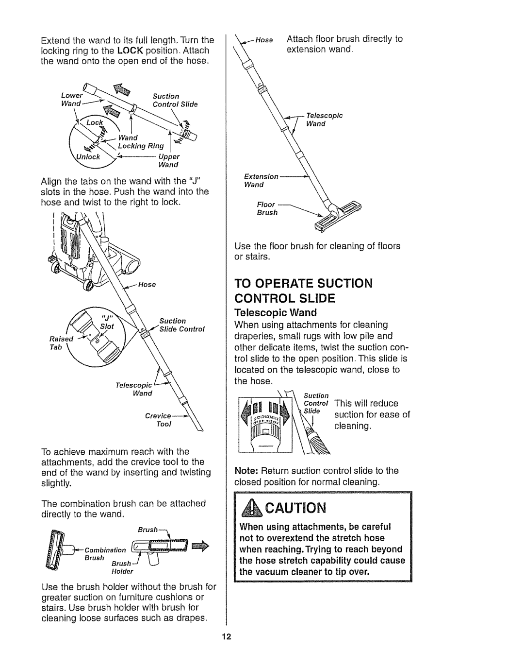 Kenmore 116.35922, 116.35923 owner manual To Operate Suction Control Slide 