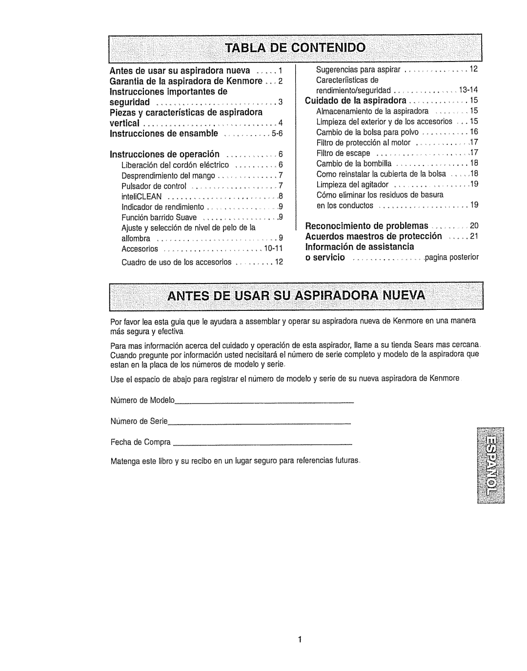 Kenmore 116.35923, 116.35922 owner manual Antes de usar su aspiradora, Garantia de la aspiradora de Kenrnore o, Importantes 