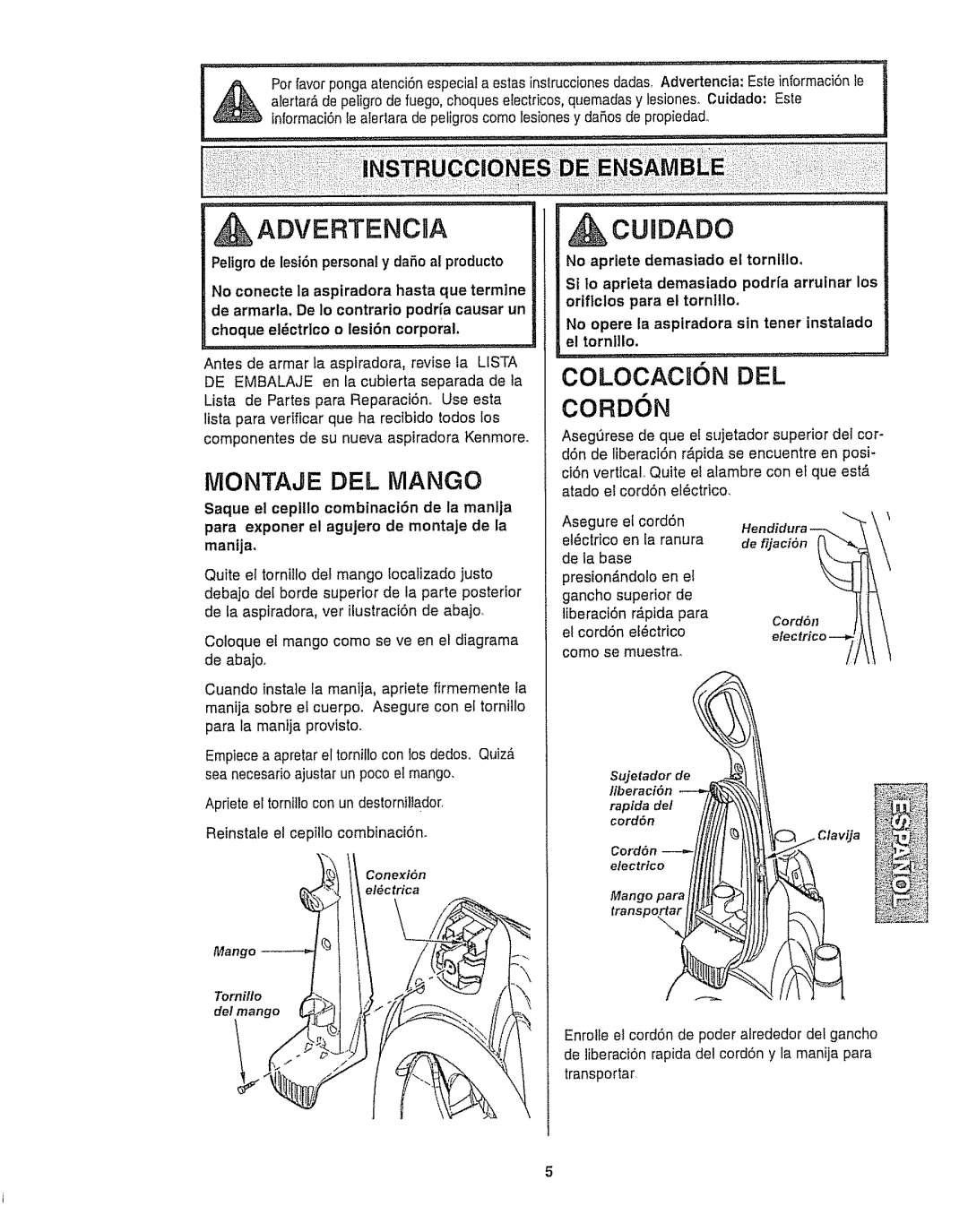 Kenmore 116.35923, 116.35922 owner manual Advertencba, CUnDADO, Saque el ceplllo combinaci6n de la manlja, Transportar 