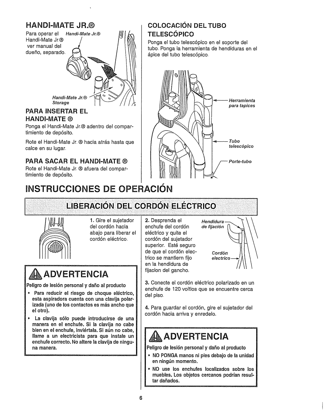 Kenmore 116.35922, 116.35923 RNSTRUCCaONES DE Operackn, Advertencia, Para tNSERTAR EL HANDI-iVlATE, COLOCAClON DEL Tubo 