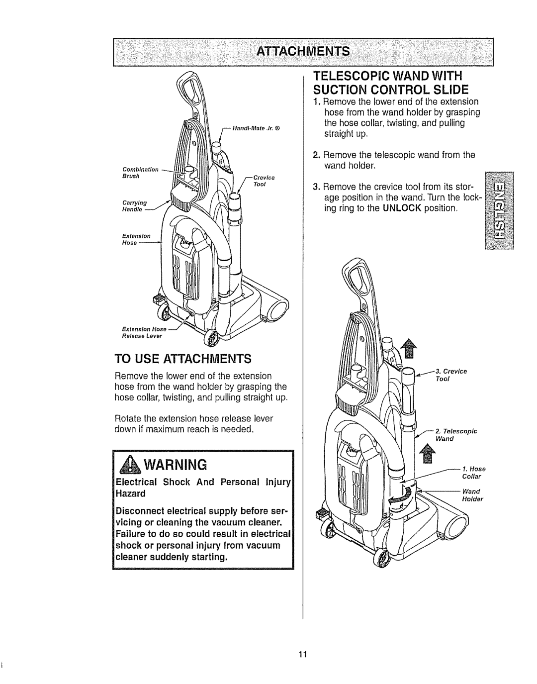 Kenmore 116.35923, 116.35922 owner manual k WARNING, To Use Attachments, Telescopic Wand With Suction Control Slide, Hazard 
