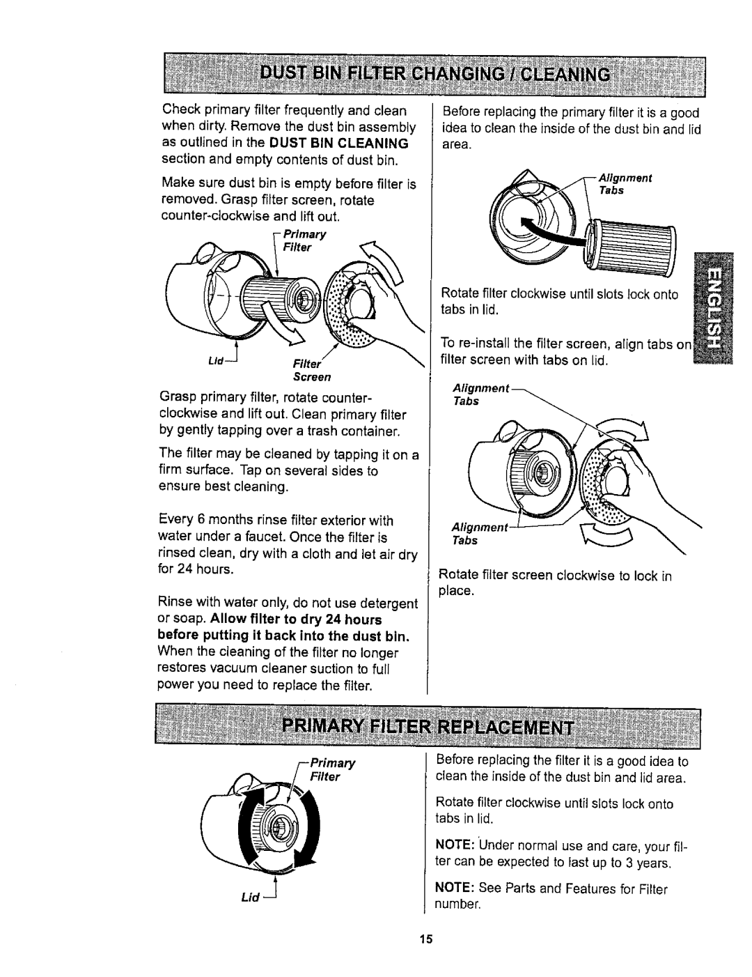 Kenmore 116.36722 owner manual Filter, Before putting it back into the dust bin 