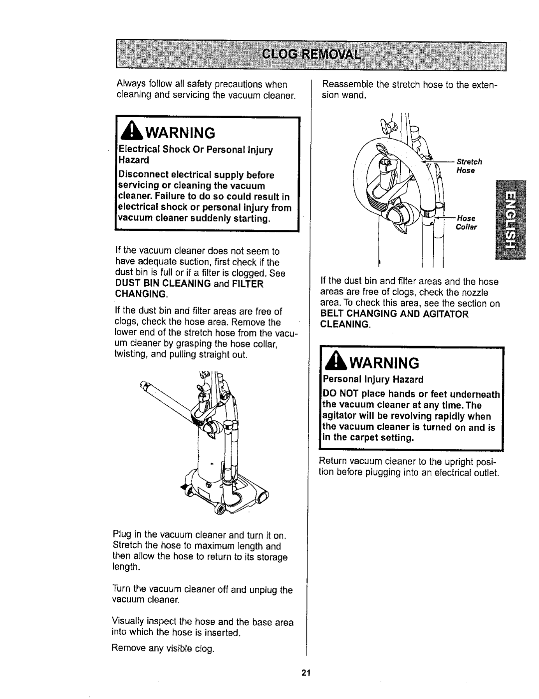 Kenmore 116.36722 owner manual Reassemble the stretch hose to the exten- sion wand 