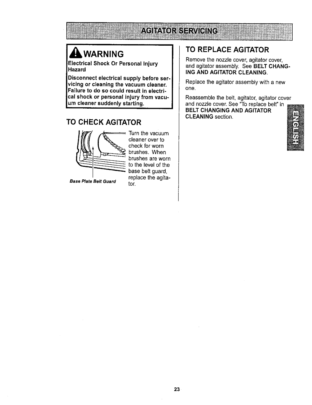 Kenmore 116.36722 owner manual To Check Agitator, To Replace Agitator, Electrical Shock Or Personal Injury Hazard 