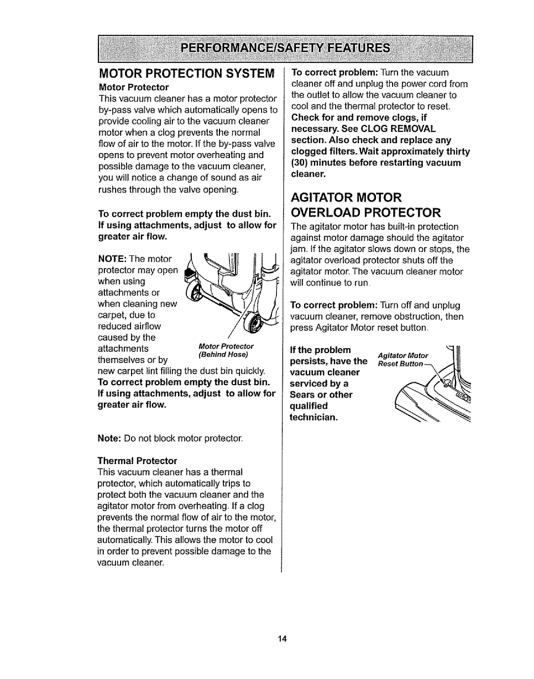 Kenmore 116.36932, 116.36933 owner manual Motor Protector, To correct, Greater, Cleaner, If the problem 