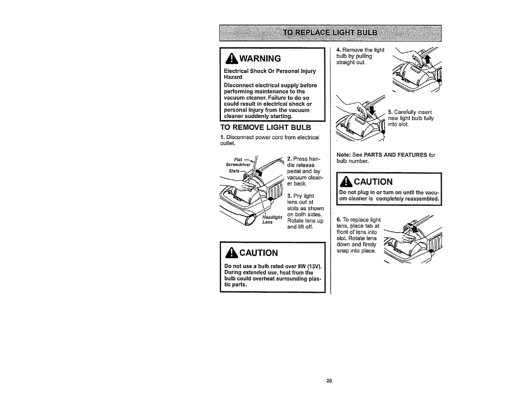 Kenmore 116.36932, 116.36933 owner manual To Remove Light Bulb, Electrical Shock Or Personal Injury Hazard 