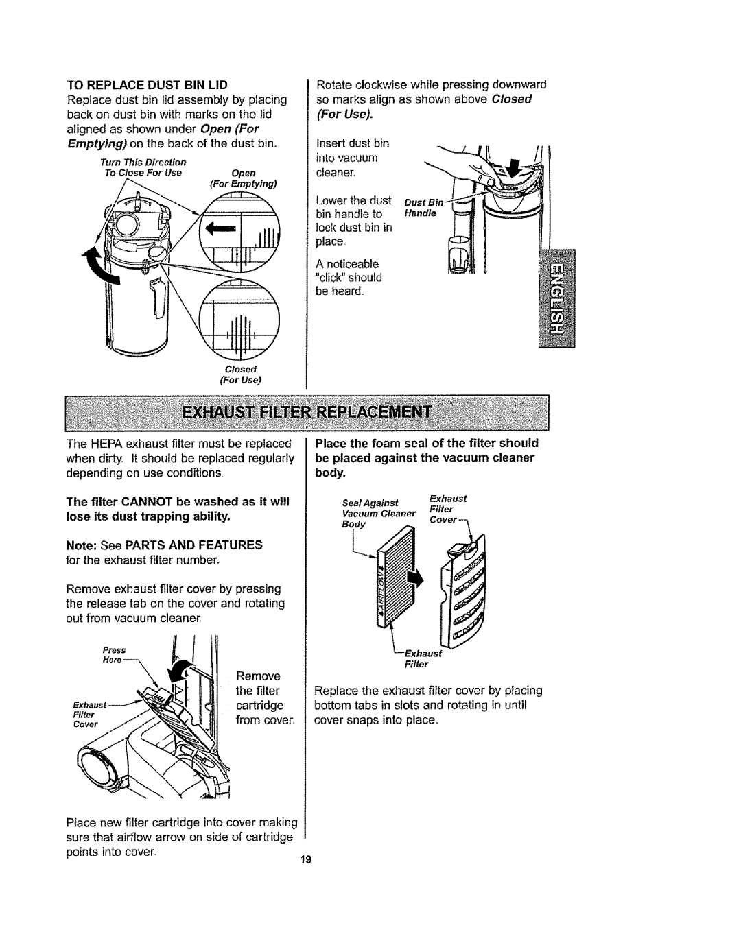 Kenmore 116.36933, 116.36932 owner manual Toreplacedustbinlid, For Use, Place the foam seal of the filter should 