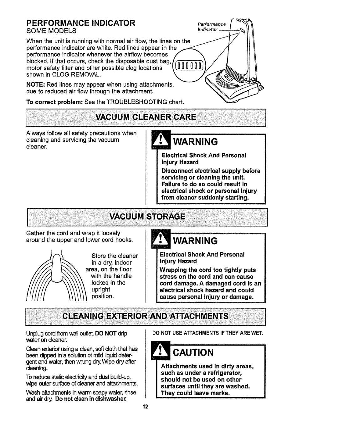 Kenmore 116.38412 owner manual Performance Indicator, Using attachments, Gather the cord and wrap it loosely 