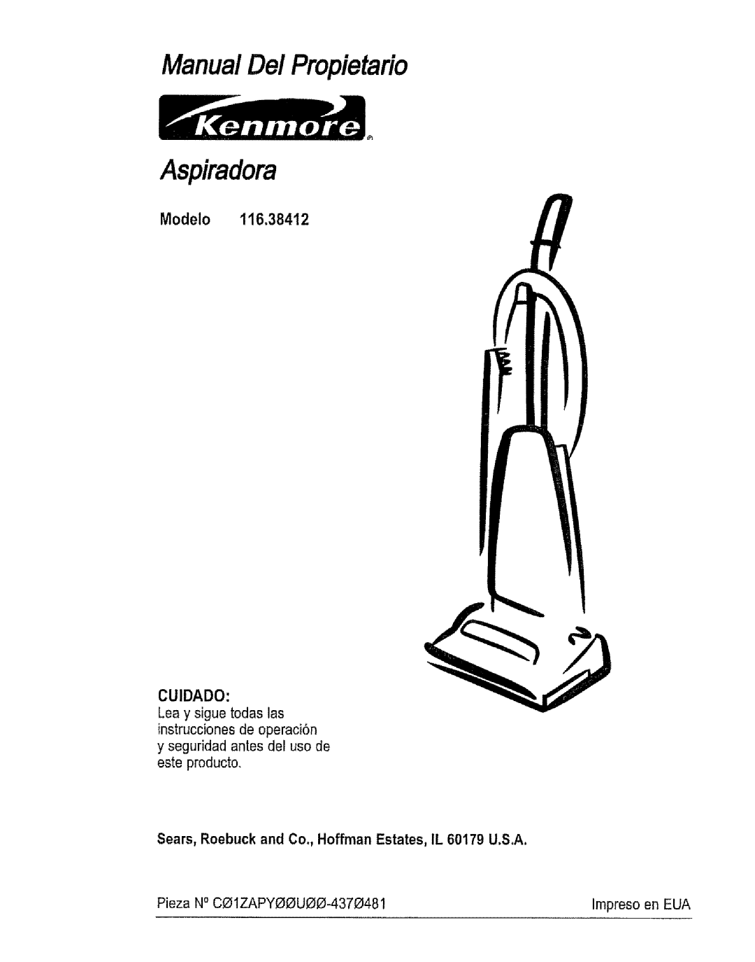 Kenmore 116.38412 owner manual Aspiradora, Pieza NOCO1ZAPY00U00-4370481 Impreso en EUA 