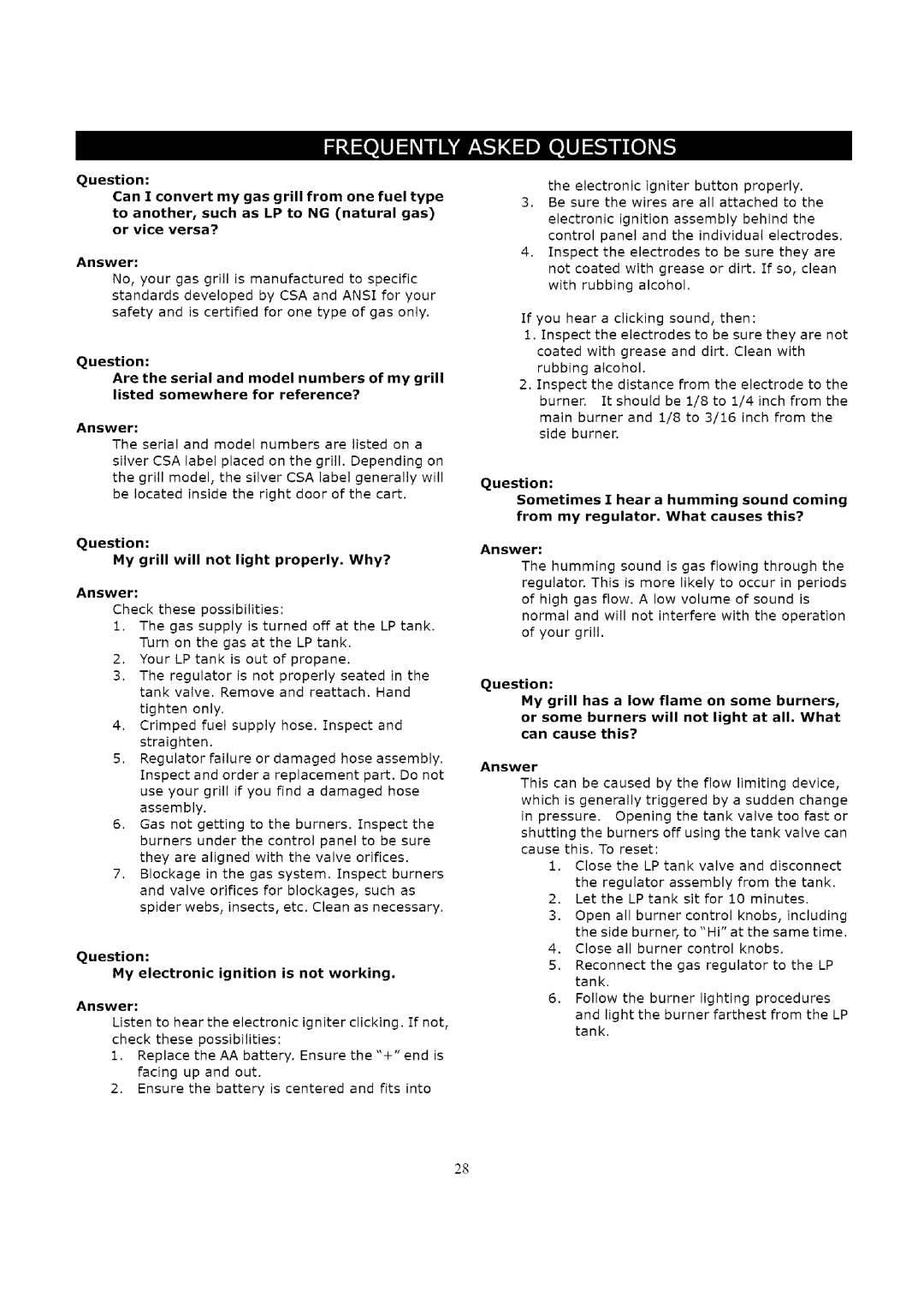 Kenmore 119.16312800 manual Question My grill will not light properly. Why? Answer 