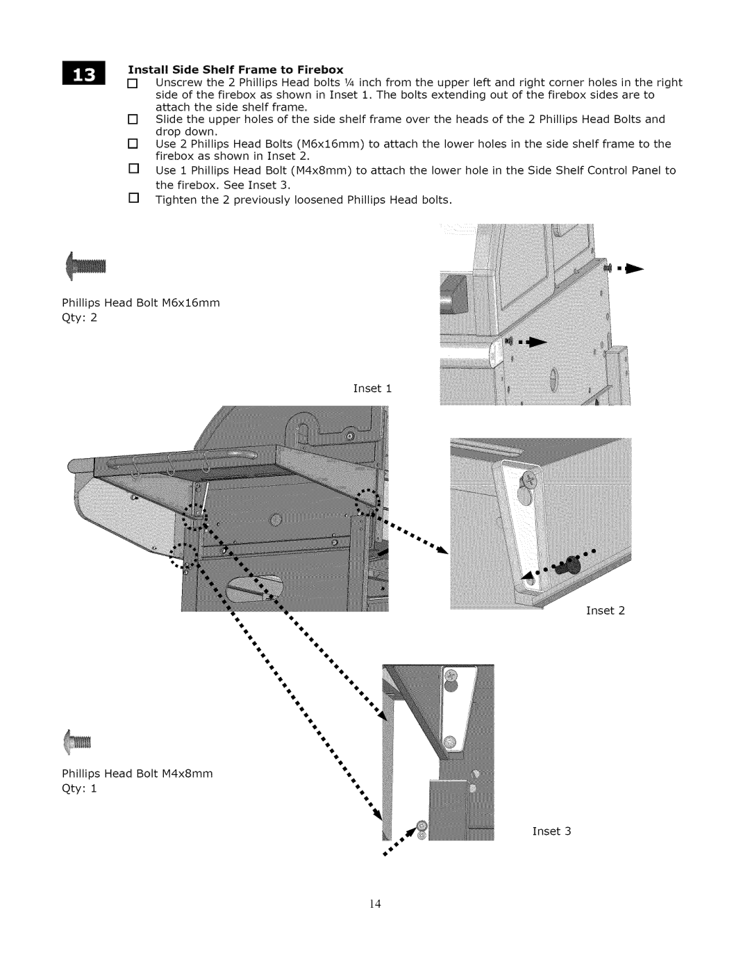 Kenmore 119.1643301 manual Install Side Shelf Frame to Firebox 