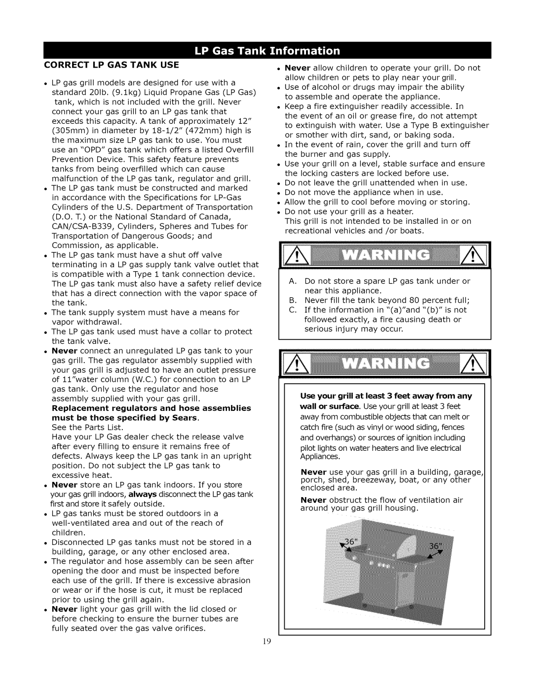 Kenmore 119.1643301 manual Correct LP GAS Tank USE, Use your grill at least 3 feet away from any 