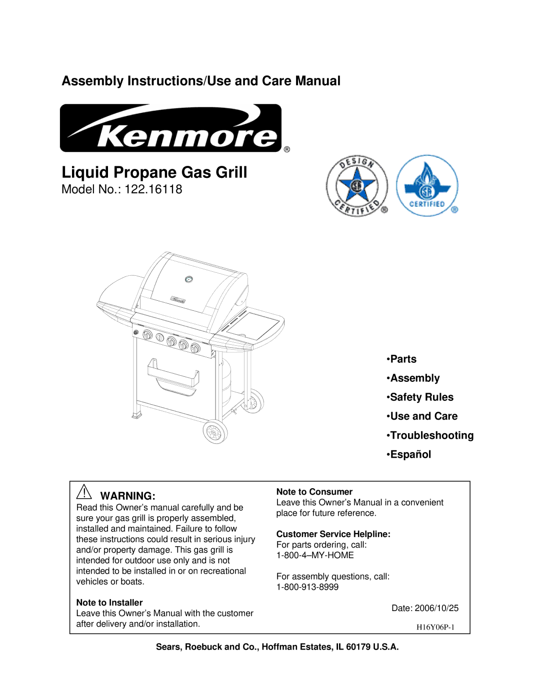 Kenmore 122.16118 owner manual Customer Service Helpline, Sears, Roebuck and Co., Hoffman Estates, IL 60179 U.S.A 