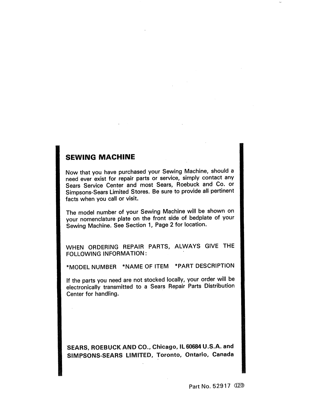 Kenmore 1250, 1230, 1240 manual Sewing Machine, SEARS, ROEBUCK AND CO., Chicago, IL 60684 U.S.A. and 