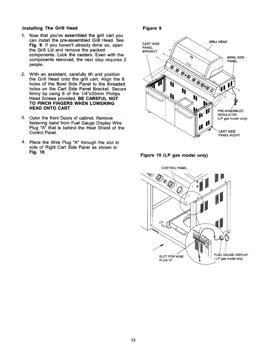 Kenmore 141 16690, 141 17690 owner manual Installing The Grill Head, To Pinch Fingers When Lowering Head Onto Cart 