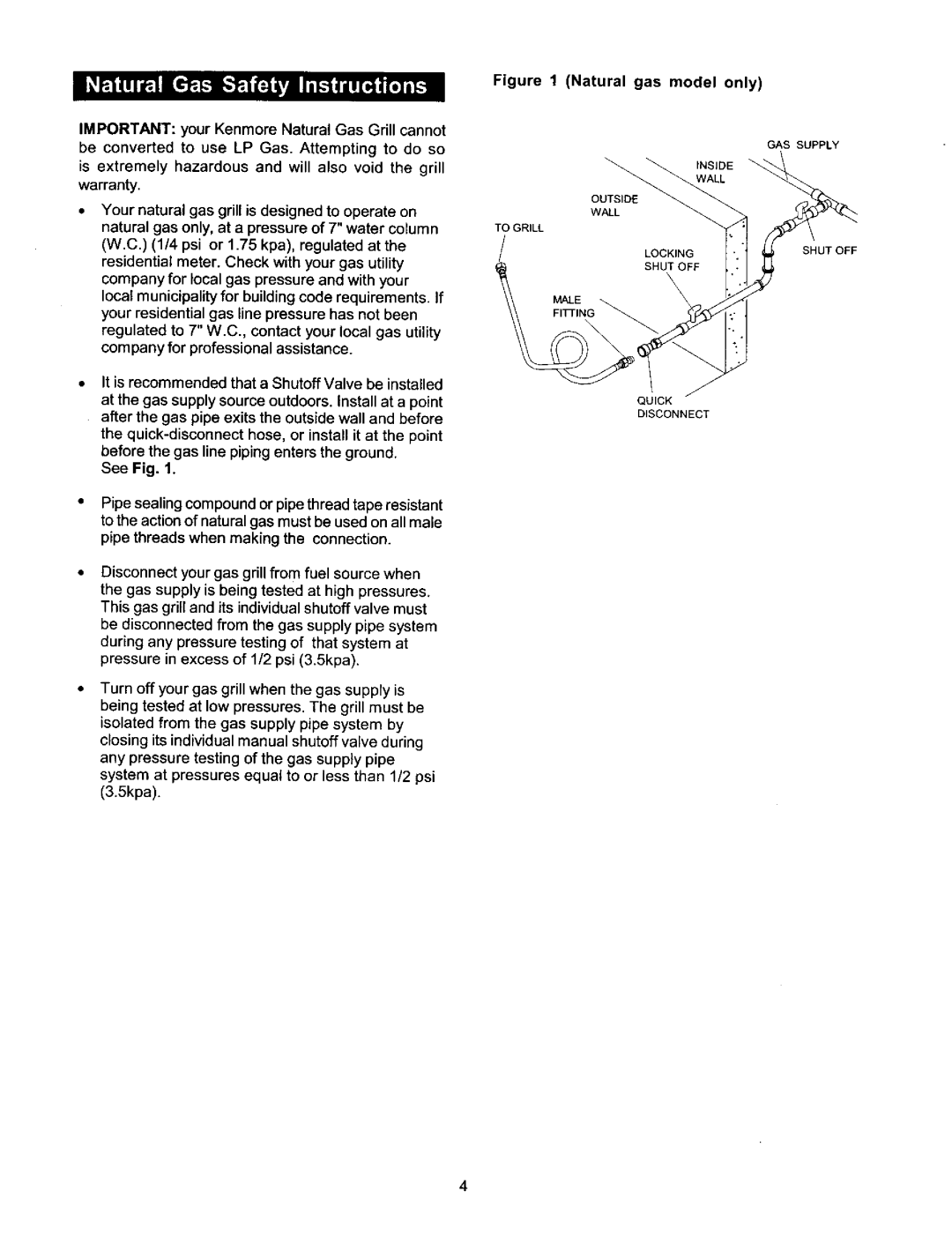 Kenmore 141 17690, 141 16690 owner manual Natural gas model only, Is extremely hazardous and will also void the grill 