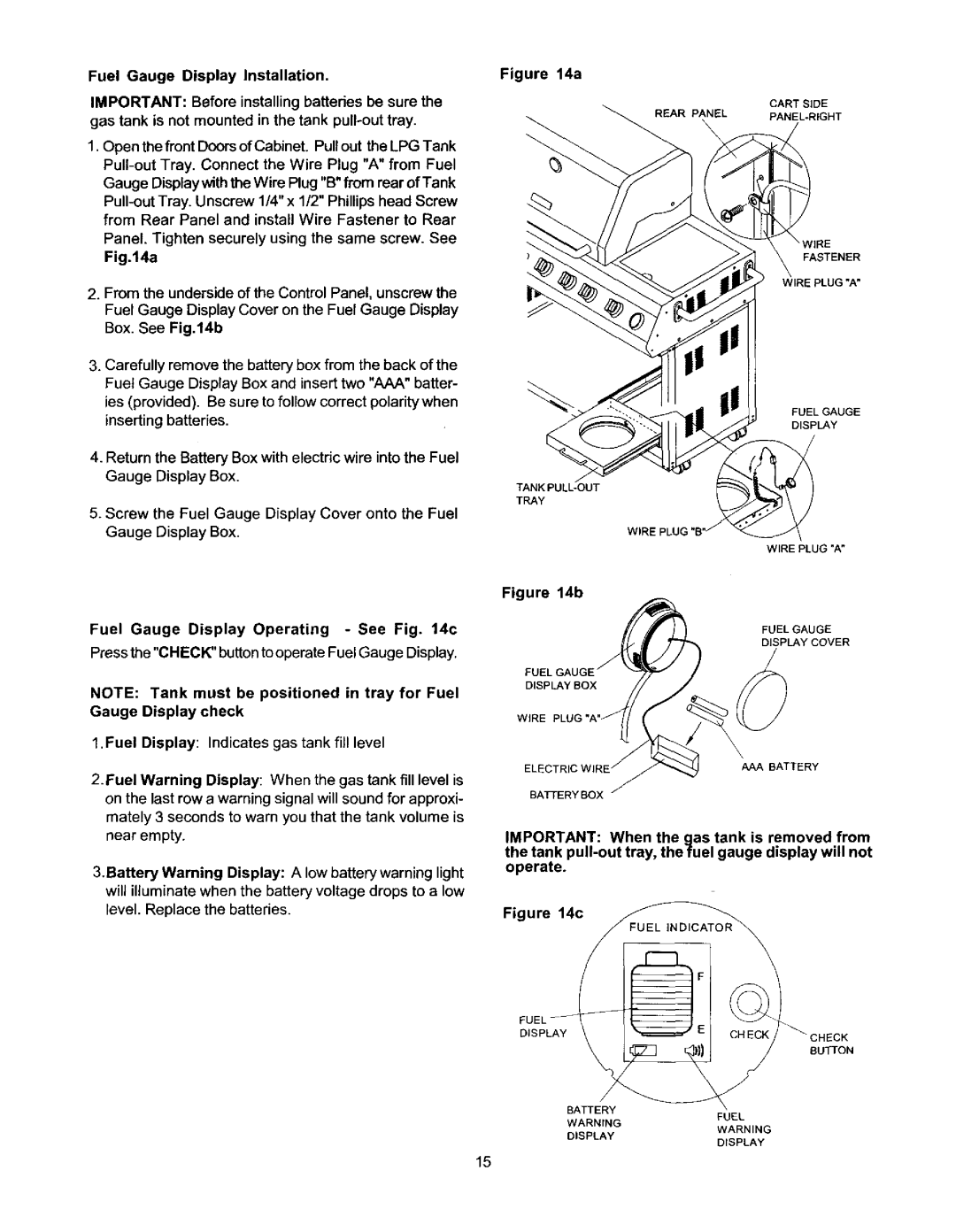 Kenmore 141.1668 owner manual Fuel Gauge Display Operating See c 