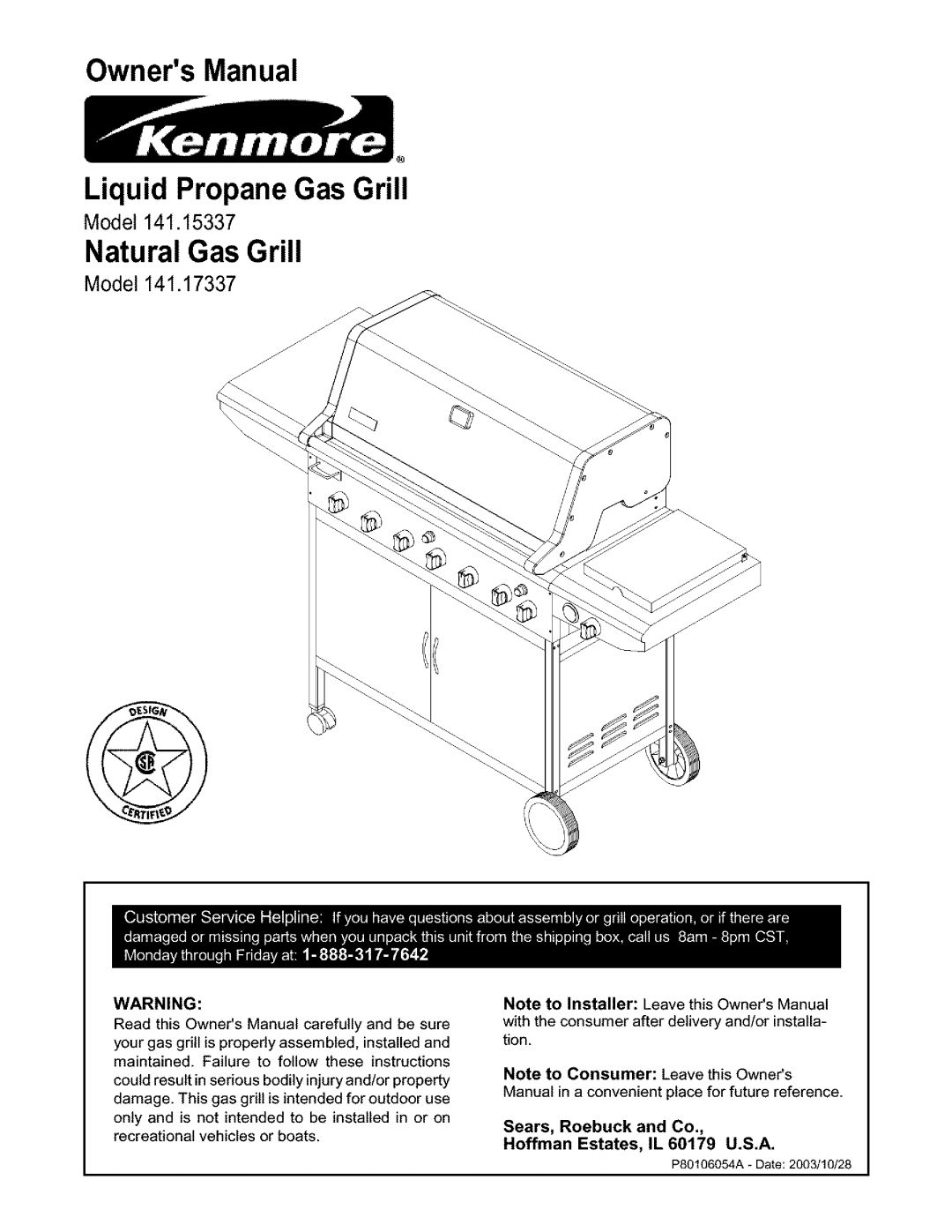 Kenmore 141.15337, 141.17337 owner manual OwnersManual Liquid Propane Gas Grill 