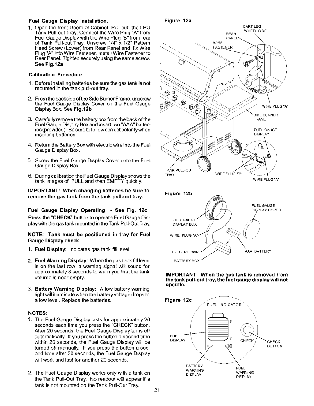 Kenmore 141.15337, 141.17337 owner manual Fuel Gauge Display lasts for approximately 