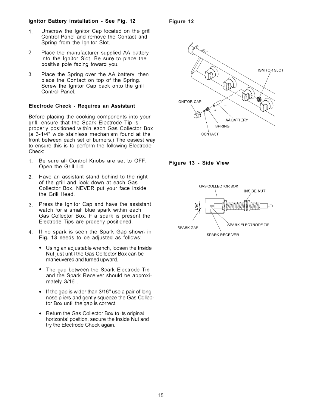 Kenmore 141.1686, 141.1786 owner manual Ignitor Battery Installation See Fig, Electrode Check Requires an Assistant 