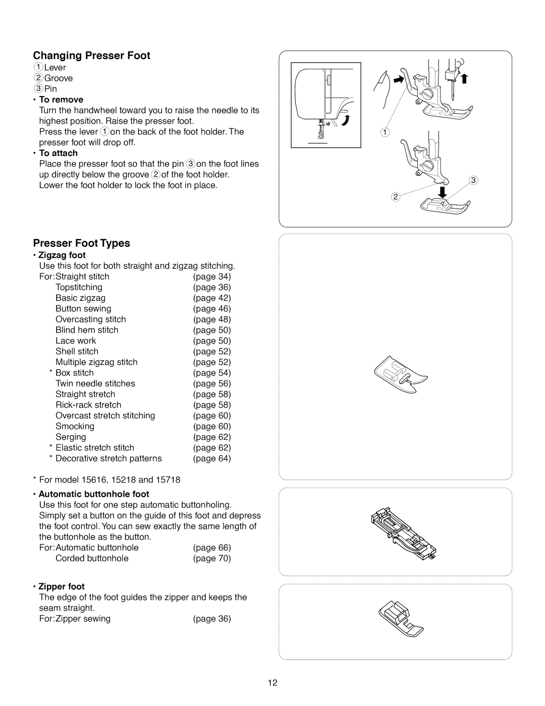 Kenmore 385.1 521 2, 15218, 15616, 15718 owner manual Changing Presser Foot, Presser Foot Types, Zigzag foot 