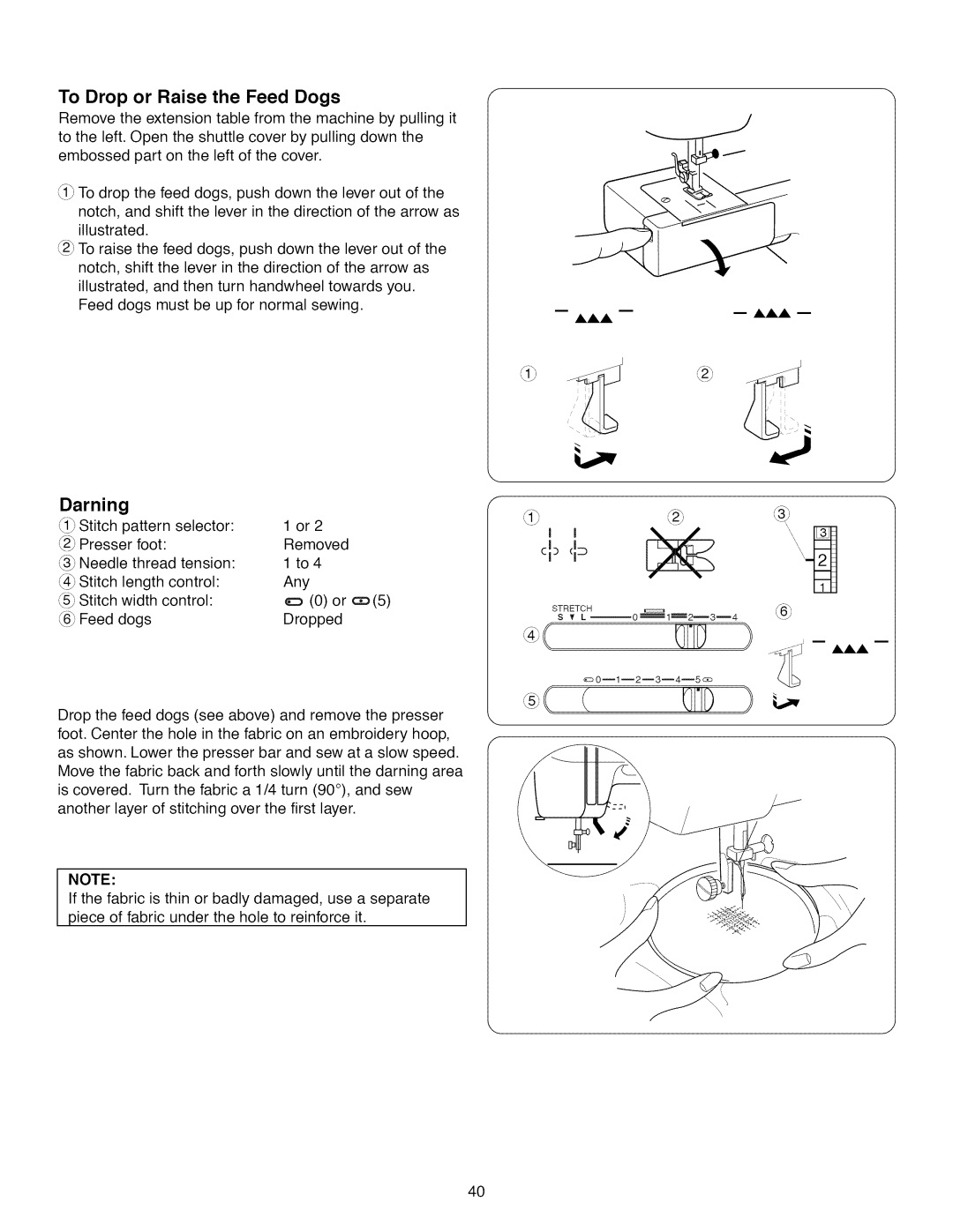 Kenmore 385.1 521 2, 15218, 15616, 15718 owner manual To Drop or Raise the Feed Dogs, Darning 