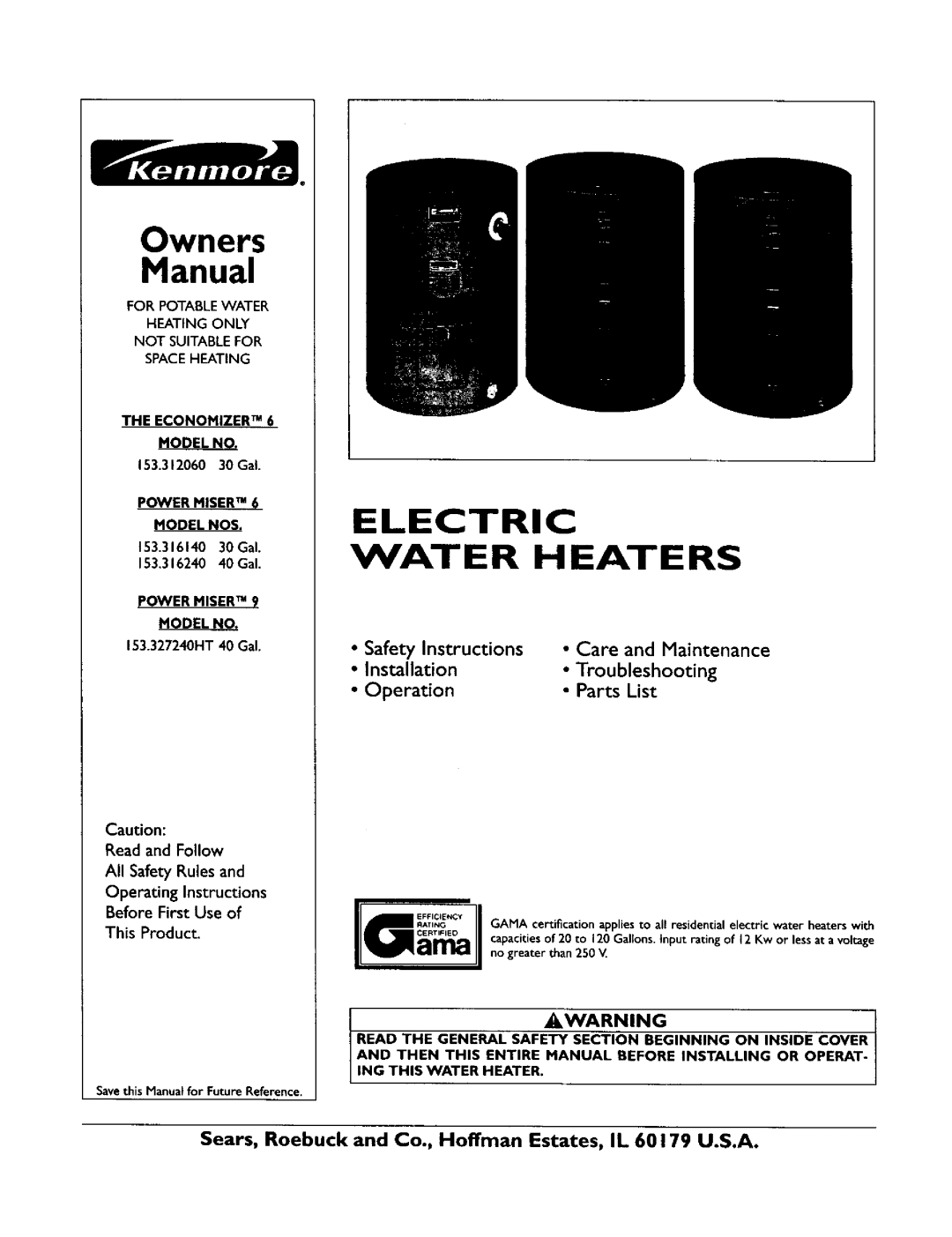 Kenmore 153.327240HT, 153.31624 owner manual For Potable Water Heating only, Economizer TM, Power Miser TM Model NOS 