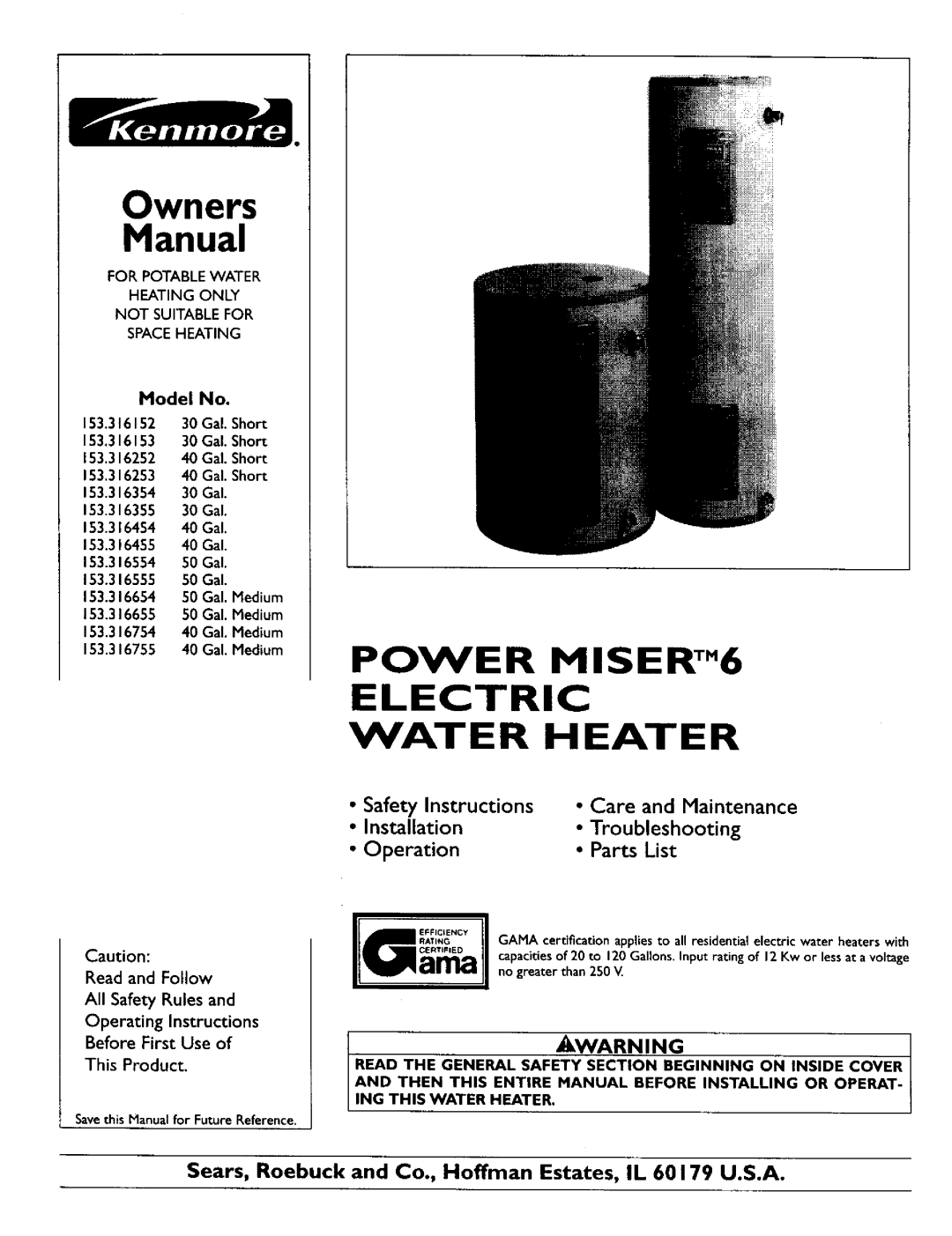 Kenmore 153.316555 owner manual Owners, Manual, POWER MISERrM6 ELECTRIC WATER HEATER, Troubleshooting, Parts List 