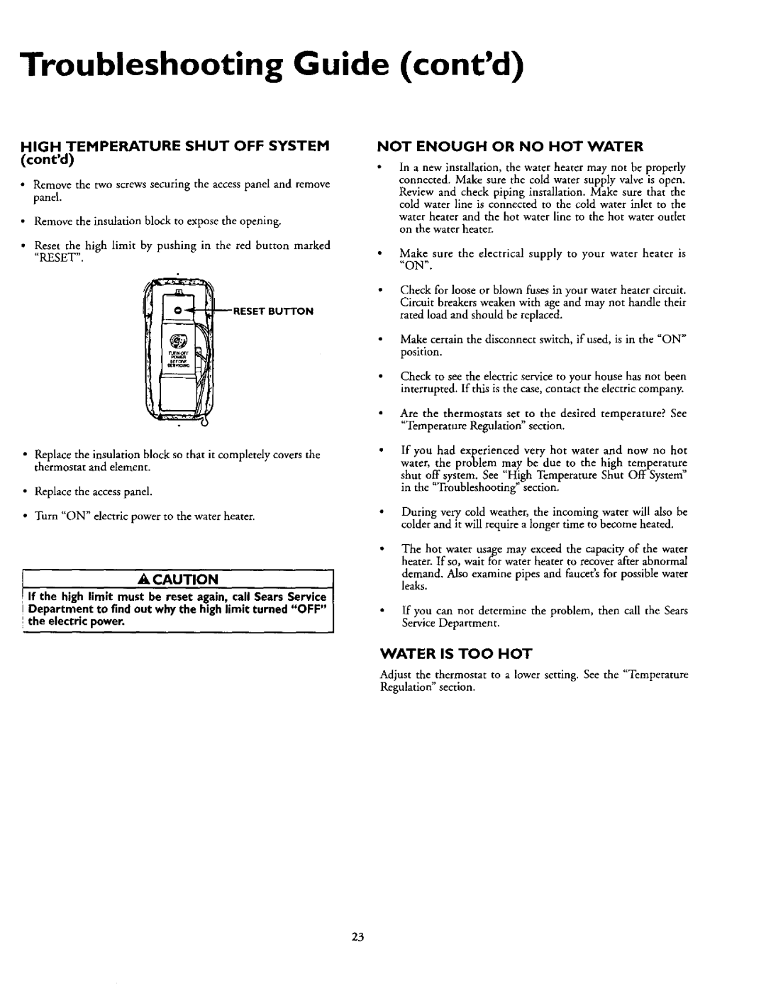 Kenmore 153.320592 HT, 153.320492 HT, 153.320893 HT, 153.320892 HT owner manual Not Enough or no HOT Water, Water is TOO HOT 