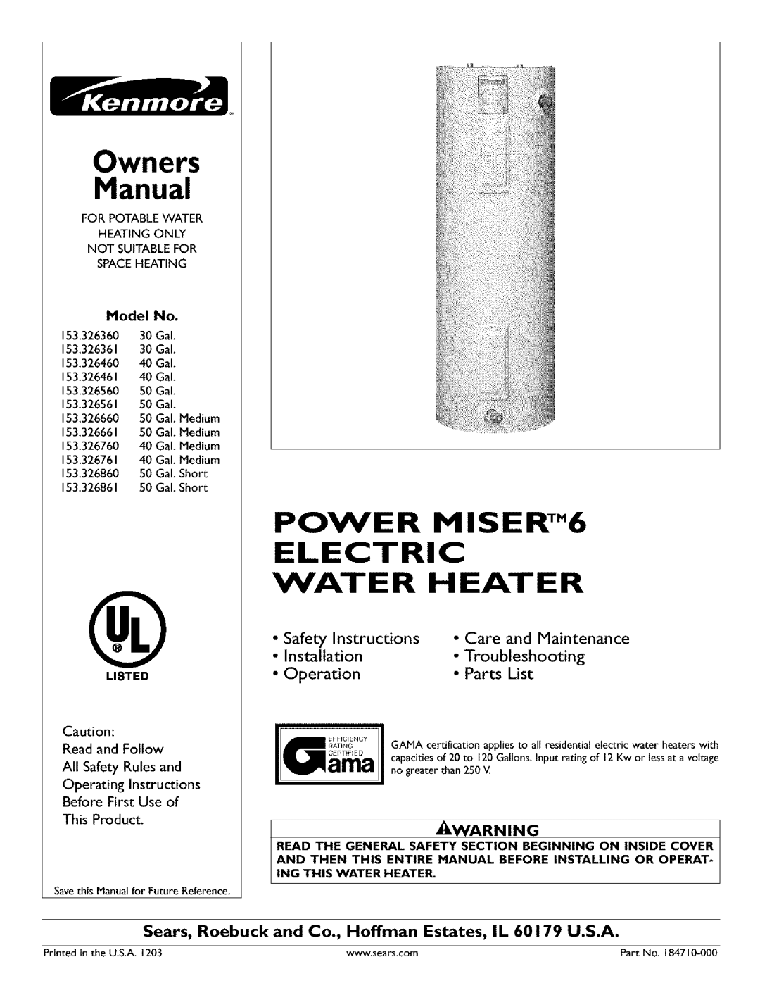 Kenmore 153.326561, 153.326761, 153.32686, 153.326361, 153.326461, 153.32666 owner manual Power MISERTM6 Electric Water Heater 