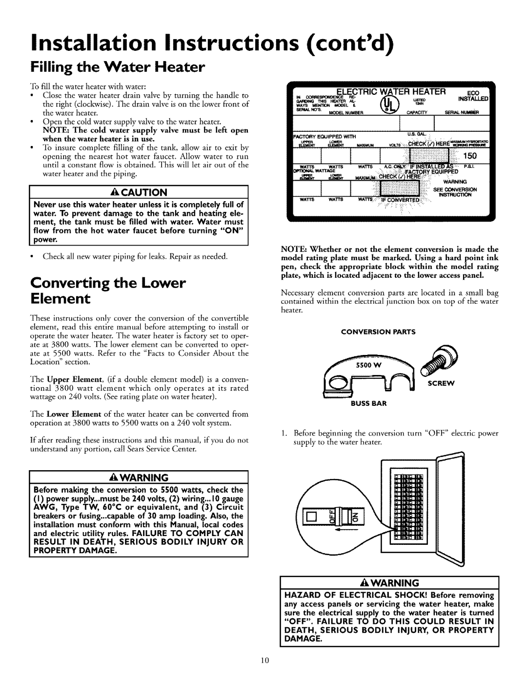 Kenmore 153.326861, 153.326761, 153.326561, 153.326361, 153.326461 Filling the Water Heater, Converting the Lower Element 