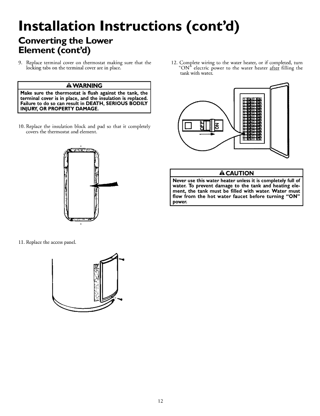 Kenmore 153.326761, 153.326561, 153.326361, 153.326461, 153.326661, 153.326861 owner manual Replace the access panel 