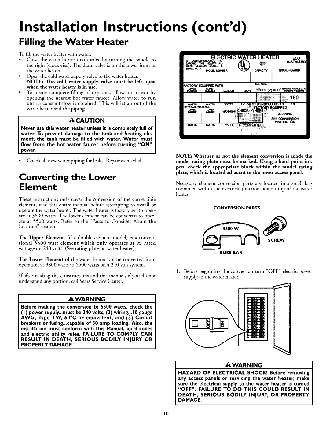 Kenmore 153.326861 Installation Instructions contd, Filling the Water Heater, Converting the Lower Element, Acaution 