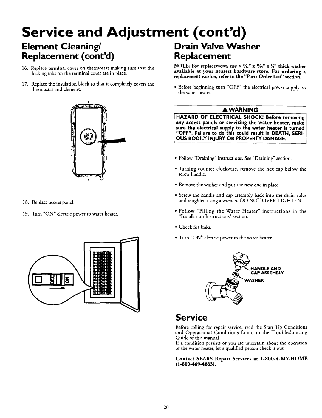 Kenmore 153.327663, 153.327864 Element Cleaning Drain Valve Washer Replacement contd, Service, Replace access panel 