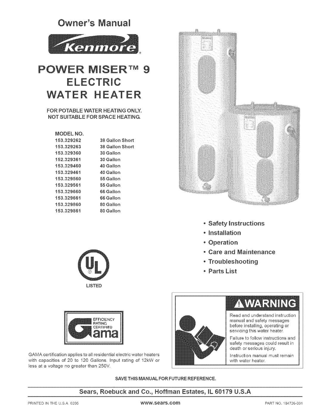 Kenmore 153.32956, 153.329461 instruction manual POWER MISERTM ELECTRmC WATER HEATER, Owners Manuam, o Parts List, Gallon 