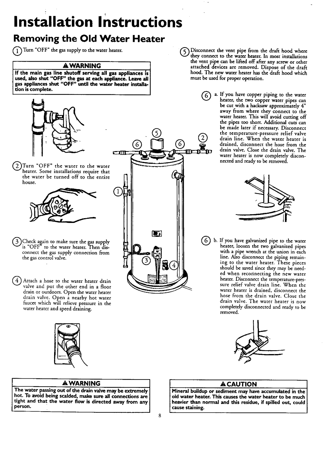 Kenmore 153.330401 owner manual Installation Instructions, Removing the Old Water Heater, AWARNINGo 