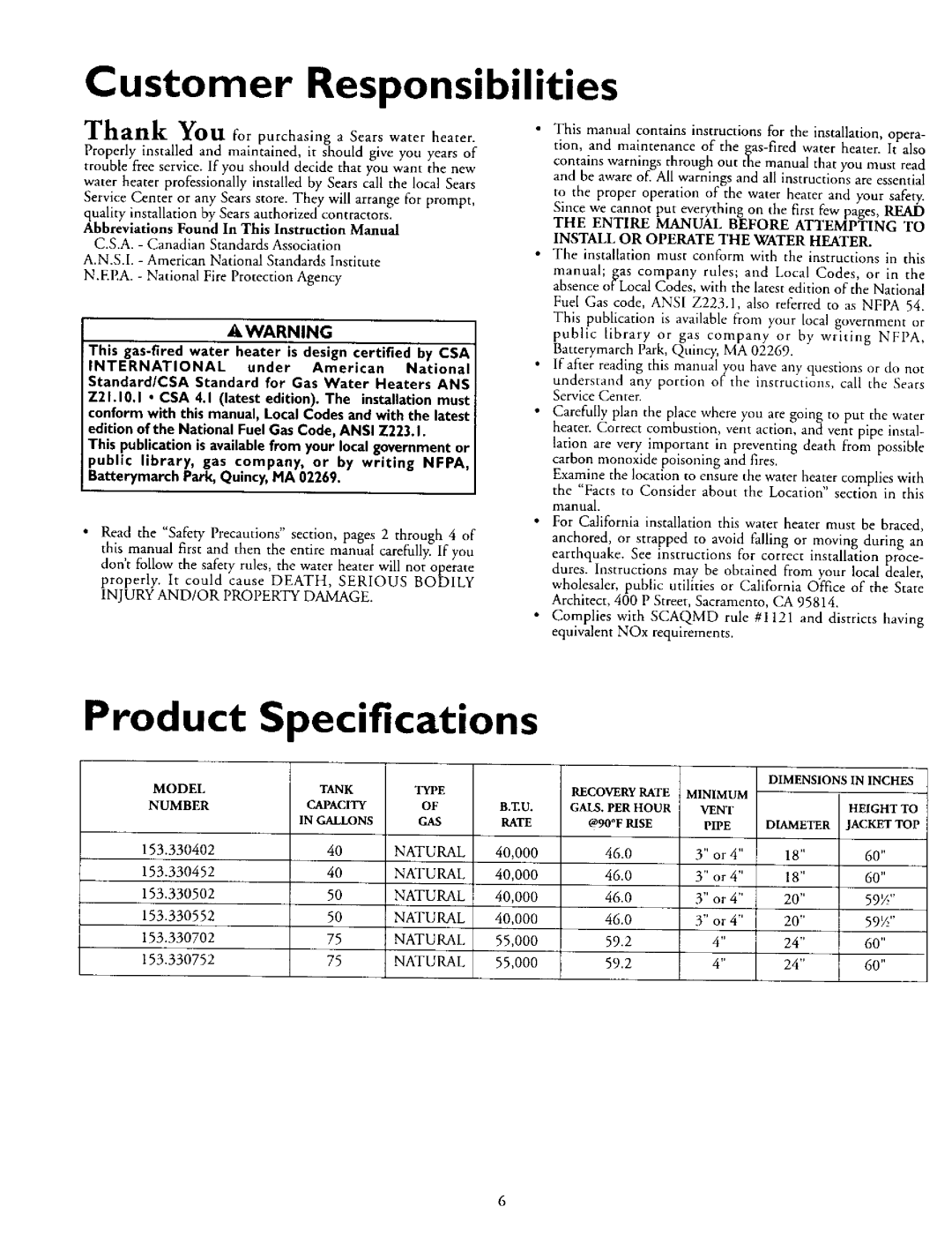 Kenmore 153.330752, 153.330502, 153.330552, 153.330402, 153.330702 owner manual Customer Responsibilities, Specifications 