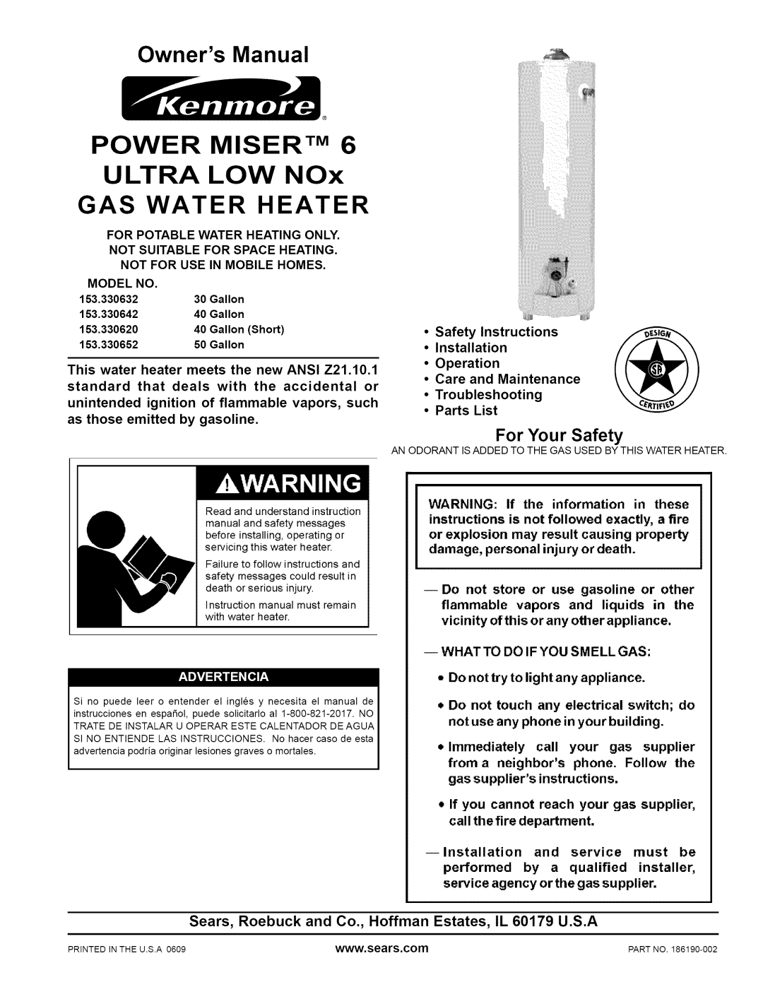 Kenmore 153.33062, 153.330652, 153.330632 owner manual For Your Safety, POWER MISERTM 6 ULTRA LOW NOx GAS WATER HEATER 