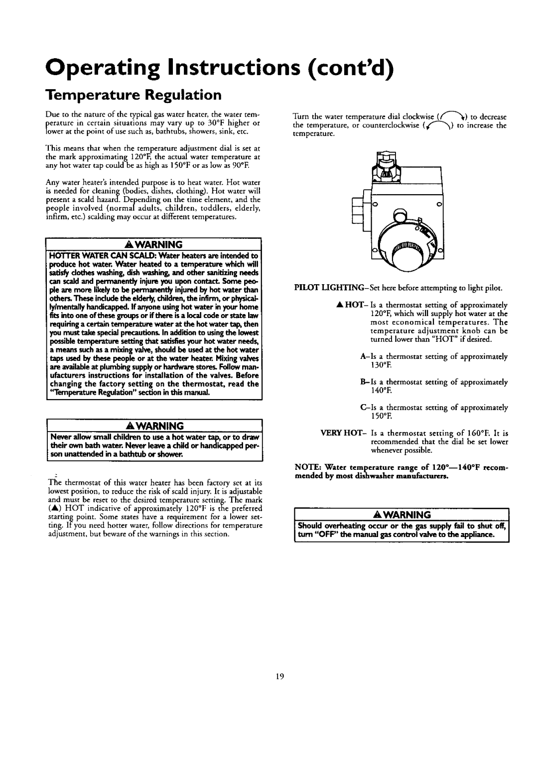 Kenmore 153.332562, 153.332462, 153.332362 Temperature Regulation, Hotter Water can Scald Water heatersare intendedto 