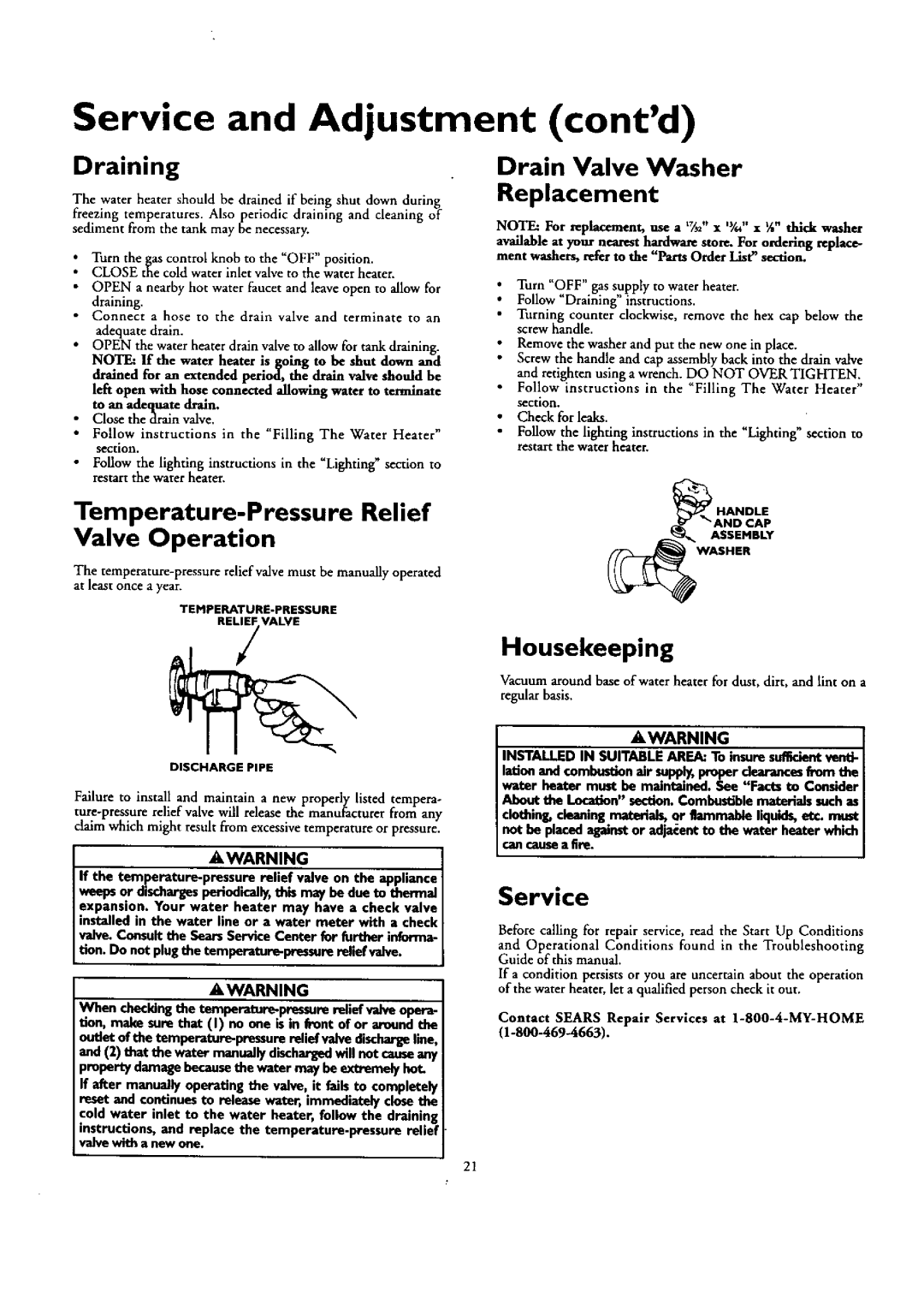 Kenmore 153.332362, 153.332462 Service and Adjustment contd, Draining, Temperature-Pressure Relief, Housekeeping 