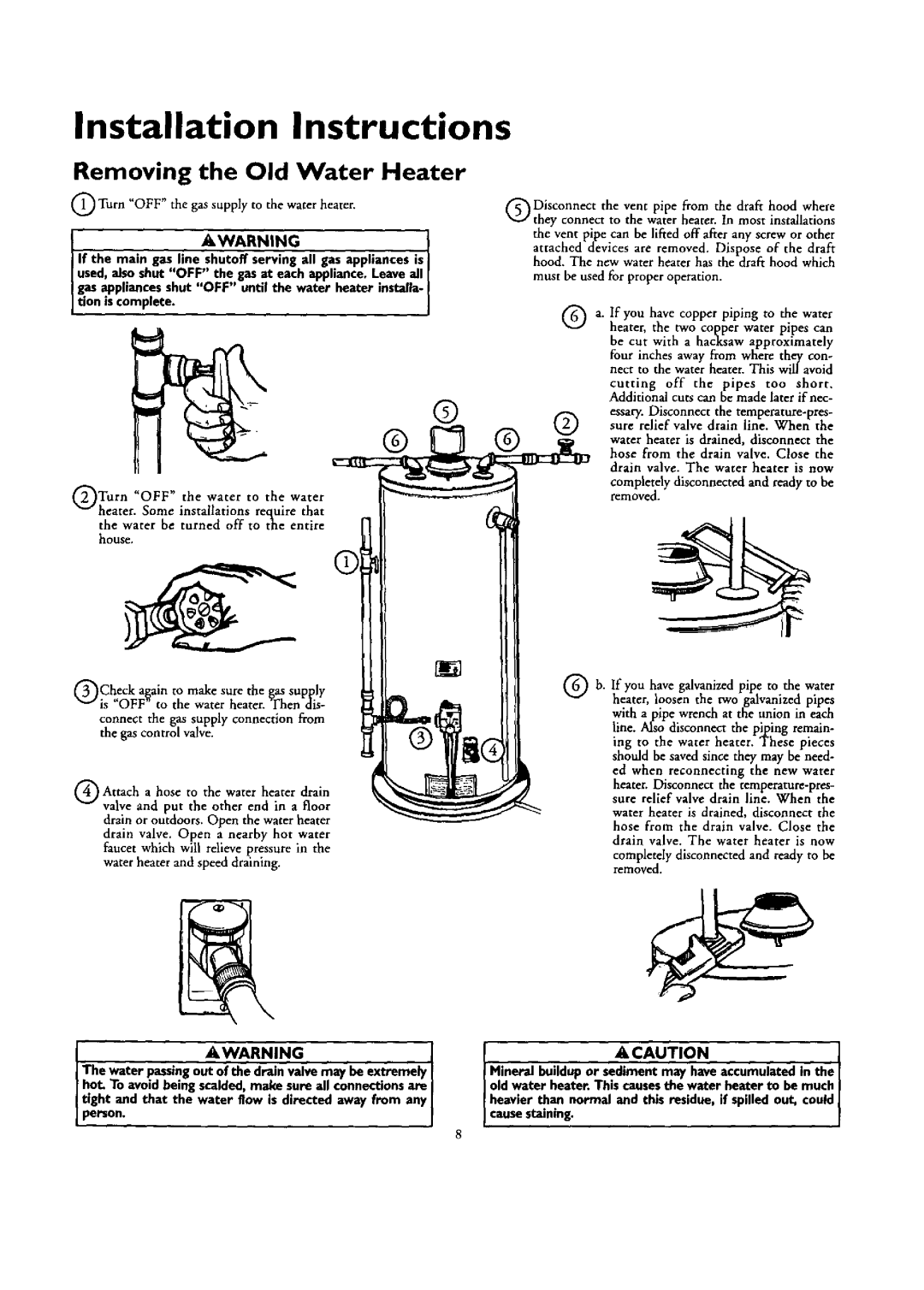 Kenmore 153.332318 Installation Instructions, Removing Old Water Heater, If the main gas line--all Gas appliances is 