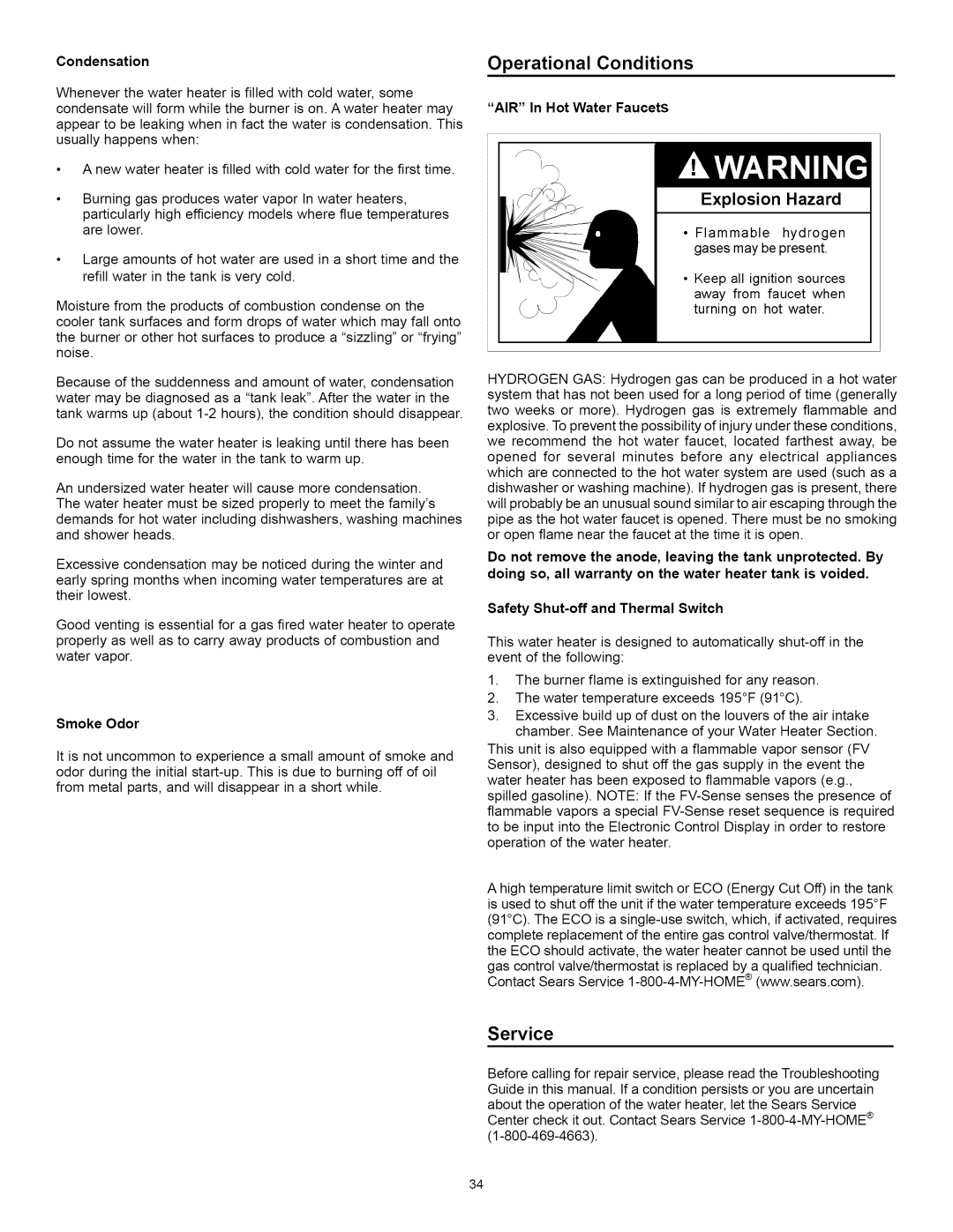 Kenmore 153.33264, 153.33262 manual Condensation, Smoke Odor, AIR In Hot Water Faucets, Safety Shut-off and Thermal Switch 