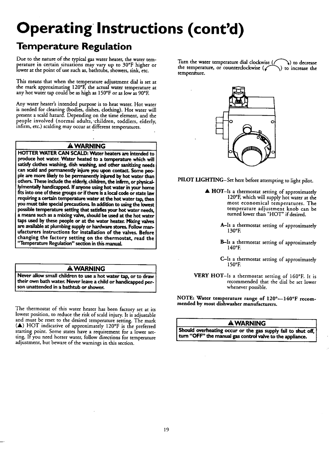 Kenmore 153.33429, 153.33459, 153.33449, 153.33439 Temperature Regulation, Hotter Water can SCALDWater heatersareintendedto 