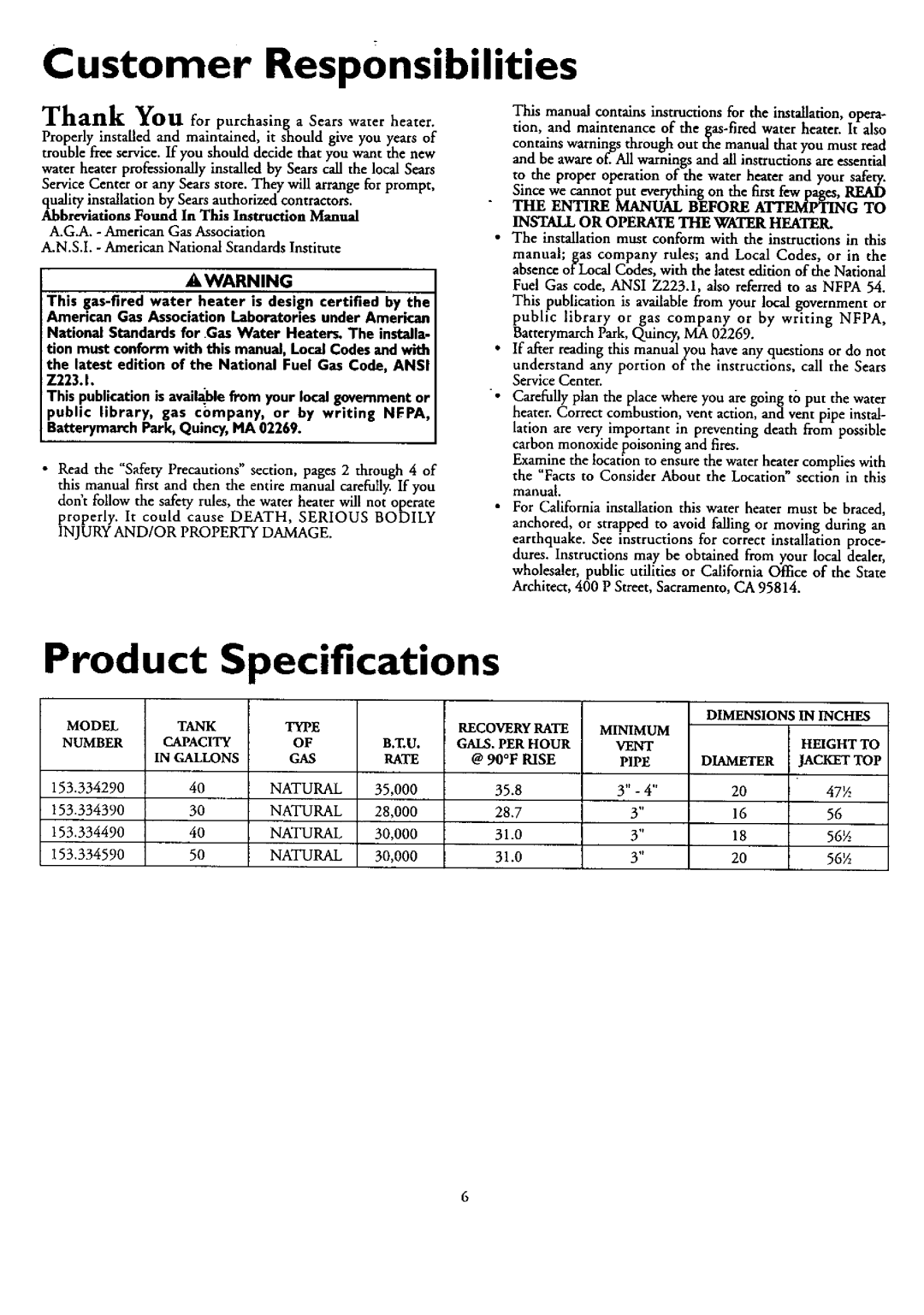 Kenmore 153.33439, 153.33459, 153.33449, 153.33429 owner manual Product, Customer RespOnsibilities, Specifications, @ 90F Rise 