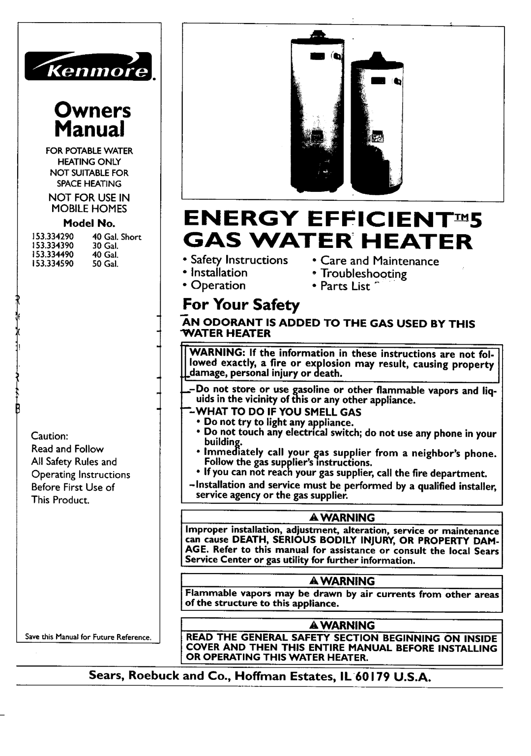 Kenmore 153.33449 owner manual For Your Safety, Safety Instructions Care and Maintenance, Installation, Troubleshooting 